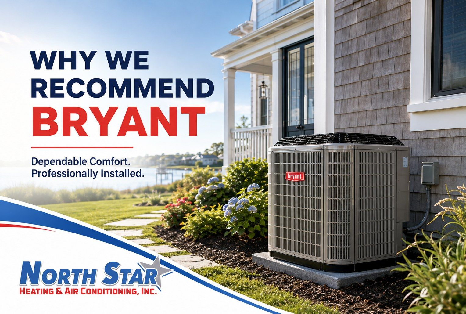 Bryant HVAC system installed for a Delmarva homeowner by North Star Heating and Air Conditioning